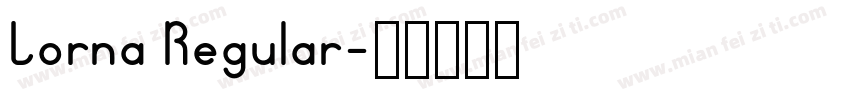Lorna Regular字体转换